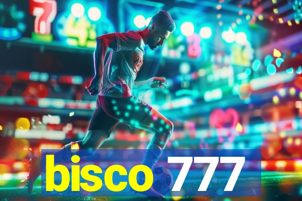 bisco 777